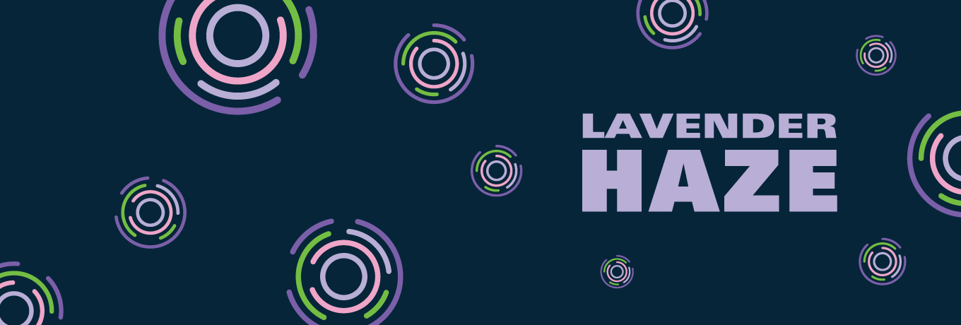 LAVENDER Haze