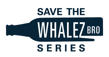 Save the Whalez Bro Series